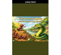 The Proud Snake and the Brave Ant Queen