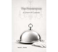 The Provenance: A Chain of Custody