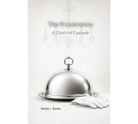 The Provenance: A Chain of Custody