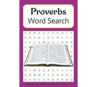 The Proverbs Word Search Puzzle Book: Word searches with easy to read print about The Book of Proverbs focusing on biblical vocabulary relevant to ... 110 pages I 50+ Puzzles! Great for gifts!