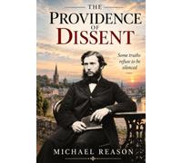 The Providence of Dissent
