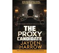 The Proxy Candidate: The most powerful weapon isn't a bullet. It's a forecast.