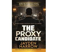 The Proxy Candidate: The most powerful weapon isn't a bullet. It's a forecast.