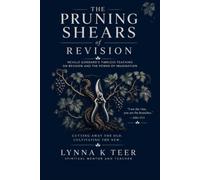The Pruning Shears of Revision