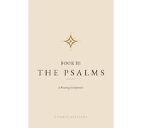 The Psalms, Book III: A Reading Companion