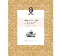 The Psalms of Ascents: Journey to Joy