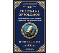 The Psalms of Solomon: Sacred Songs of Faith and Hope: 145