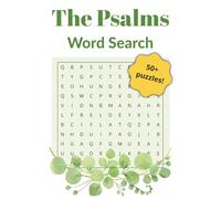 THE PSALMS WORD SEARCH: Large Print Puzzles for Peace, Comfort & Strength - A Relaxing Devotional Activity Book for Adults & Seniors