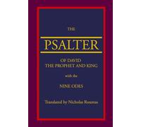 The Psalter of David the Prophet and King with the Nine Odes