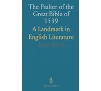 The Psalter of the Great Bible of 1539: A Landmark in English Literature