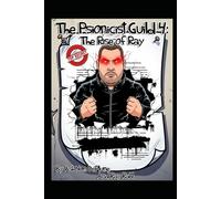 The Psionicist Guild 4: The Rise of Ray