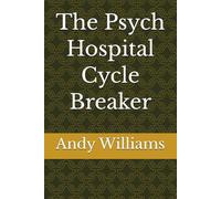 The Psych Hospital Cycle Breaker