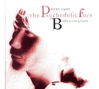The Psychedelic Furs B SIDES & LOST GROOVES (CD)