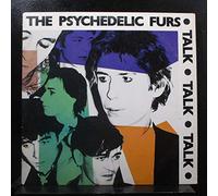 The Psychedelic Furs - Talk Talk Talk
