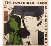 Talk Talk Talk - Psychedelic Furs (The) (Vinile)