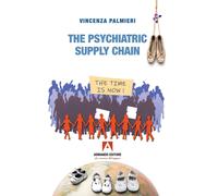 The psychiatric supply chain - Palmieri Vincenza