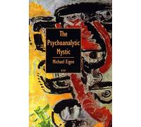The Psychoanalytic Mystic