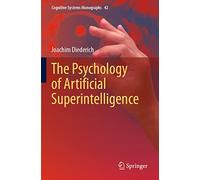 The Psychology of Artificial Superintelligence: 42