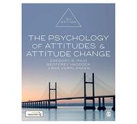 Gregory R. Maio Geoffrey Haddock The Psychology of Attitudes and A (Tascabile)