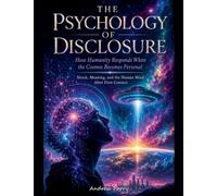 The Psychology of Disclosure