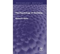 The Psychology of Gambling
