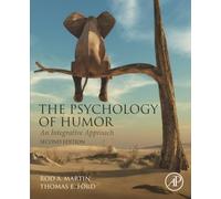 The Psychology of Humor: An Integrative Approach [Lingua inglese]