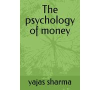 The psychology of money