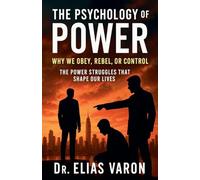 The Psychology of Power