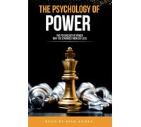 THE PSYCHOLOGY OF POWER: why the strong men say less
