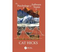The Psychology of Software Teams