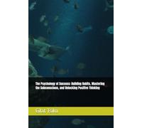 The Psychology of Success