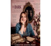 The Psychology of The Dark Feminine: 3