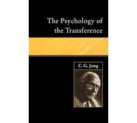 The Psychology of the Transference