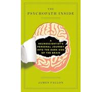 James Fallon The Psychopath Inside (Tascabile)