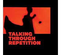 The Psychotic Monks Talking Through Repetition (Vinyl LP) 12" Album