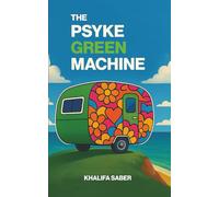 The Psyke Green Machine