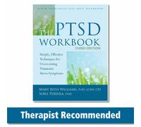 The PTSD: Simple, Effective Techniques for Overcoming Traumatic Stress Symptoms-