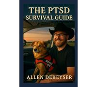 The PTSD Survival