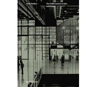 The public interior as idea and project