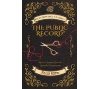 The Public Record*: Hester's Journal for the Quietly Unrepentant