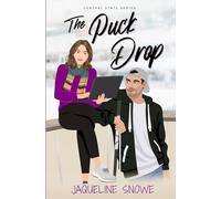 The Puck Drop: Falling for the coach's daughter was never part of the plan...
