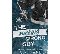 The Pucking Wrong Guy