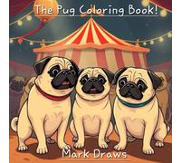 The Pug Coloring Book