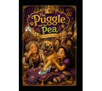 The Puggle and the Pea.
