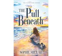 The Pull Beneath: A Small Town Romance with Found Family: 1
