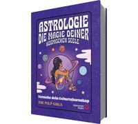 The Pulp Girls The Pulp Girls - Astrologie - Die Magie deine (Copertina rigida)