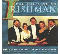 The Pulse of an Irishman: Irish and Scottish Songs Arranged by Beethoven by CD Baby