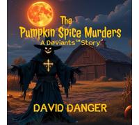 The Pumpkin Spice Murders: Deviants™ Episode 2