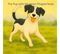 The Pup with the Heart-Shaped Nose