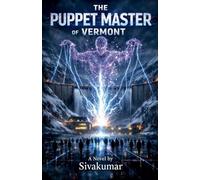 The Puppet Master of Vermont